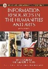 Elizabeth Aversa, Anna Perrault, Sonia Wohlmuth, Sonia Ramirez Wohlmuth - Information Resources in the Humanities and the Arts