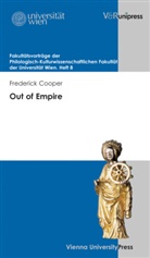 Frederick Cooper, Matthias Meyer, Susann Weigelin-Schwiedrzik, Susanne Weigelin-Schwiedrzik - Out of Empire