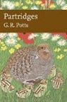 G R (Dick) Potts, POTTS G R DICK - Collins New Naturalist Library (121) - Partridges