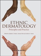 Andrew Alexis, Andrew F Alexis, Andrew F. Alexis, O Dadzie, Ophelia Dadzie, Ophelia E Dadzie... - Ethnic Dermatology