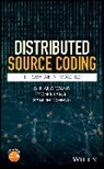 Samuel Cheng, Cheng Samuel, Yon Fang, Yong Fang, Fang Yong, Vladimir Stankovic Stankovic... - Distributed Source Coding