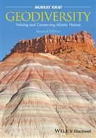 J. M. Gray, M Gray, Murray Gray, Gray Murray - Geodiversity 2nd Edition
