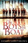 Daniel James Brown, Brown Daniel James - The Boys in the Boat