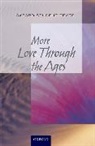 Julia Geddes, Julia Merrick Geddes, GEDDES JULIA MERRICK ANNA, Anna Merrick - New Oxford Student Texts: More...love Through the Ages