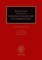 Vivien Bailey Rose, ROSE VIVIEN BAILEY DAVID, David Bailey, Vivien Rose - Bellamy and Child: European Union Law of Competition