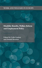 Colin Houston Lindsay, LINDSAY C HOUSTON, Houston, Houston, D. Houston, Donald Houston... - Disability Benefits, Welfare Reform and Employment Policy