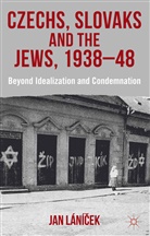 Jan La Nia?ek, LANI X10D J EK, Jan Lani?ek, Jan Lání?ek, Lání?ek Jan, J. Lanicek... - Czechs, Slovaks and the Jews, 1938-48