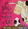 Andy Cutbill - LA VACA QUE VA PONDRE UN OU