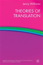 J Williams, J. Williams, Jenny Williams, WILLIAMS JENNY - Theories of Translation