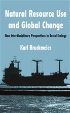K Bruckmeier, K. Bruckmeier, Karl Bruckmeier, BRUCKMEIER KARL - Natural Resource Use and Global Change