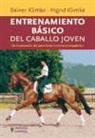 Ingrid Klimke, Reiner Klimke - Entrenamiento básico del caballo joven