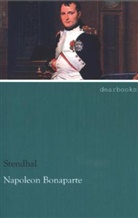 Stendhal - Napoleon Bonaparte