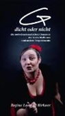 Regine Leonore Birkner - (G)dicht oder nicht