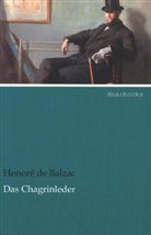 Honoré de Balzac - Das Chagrinleder