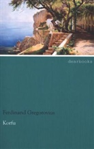Ferdinand Gregorovius - Korfu