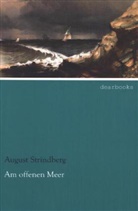 August Strindberg - Am offenen Meer