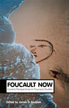 James Faubion, FAUBION JAMES, Jame Faubion, James Faubion, James D. Faubion - Foucault Now
