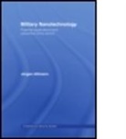 J Altmann, J Rgen Altmann, Jurgen Altmann, Jürgen Altmann, Jurgen (Dortmund University Altmann, Jurgen (Dortmund University Germany) Altmann... - Military Nanotechnology