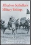 Robert Foley, Unknown, Robert Foley - Alfred Von Schlieffen''s Military Writings