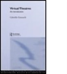Gabriella Giannachi, Giannachi Gabriella - Virtual Theatres