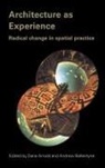 Dana Arnold, Dana (Middlesex University Arnold, Dana Ballantyne Arnold, ARNOLD DANA BALLANTYNE ANDREW, Dana Arnold, Arnold Dana... - Architecture As Experience