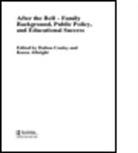 Karen Conley Albright, Dalton Albright Conley, CONLEY DALTON ALBRIGHT KAREN, Karen Albright, Albright Karen, Dalton Conley... - After the Bell