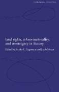 Stanley (University of Rochester Engerman, Stanley L. Metzer Engerman,  ENGERMAN STANLEY L METZER JACOB, Stanley Engerman, Stanley L. Engerman, Jacob Metzer... - Land Rights, Ethno-Nationality and Sovereignty in History
