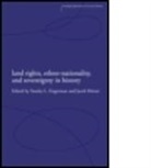Stanley (University of Rochester Engerman, Stanley L. Metzer Engerman, ENGERMAN STANLEY L METZER JACOB, Stanley Engerman, Stanley L. Engerman, Jacob Metzer... - Land Rights, Ethno-Nationality and Sovereignty in History