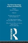 Kenneth Thompson, Kenneth (The Open University Thompson, Professor Kenneth Thompson, Thompson Kenneth, Kenneth Thompson, Professor Kenneth Thompson... - Early Sociology of Race & Ethnicity Vol 3