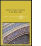 Pawan S. (Aston University Budhwar, Pawan S. Mellahi Budhwar, BUDHWAR PAWAN S ASTON BUSINESS, Pawan S Budhwar, Pawan S. Budhwar, Pawan S. (Aston University Budhwar... - Managing Human Resources in the Middle-East