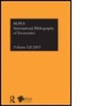 BRITISH LIBRARY OF POLITICAL AND E, British Library of Political and Economic Science, By the British Library of Political and Compiled, Compiled By the British Library of Political and E, Compiled by the British Library of Political and E, The British Library of Political and Economic Scie... - Ibss: Economics: 2003 Vol.52
