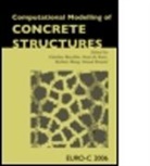 Gunther Meschke, Gunther Meschke, Gunther (Ruhr University Bochum Meschke, Gunther Borst Meschke, Gunther De Borst Meschke, MESCHKE GUNTHER BORST RENE DE MA... - Computational Modelling of Concrete Structures