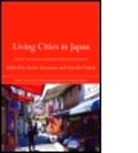 Andre (University of Toronto Sorensen, Andre Funck Sorensen, Andrew Funck Sorensen, SORENSEN ANDREW FUNCK CAROLIN, Carolin Funck, Funck Carolin... - Living Cities in Japan