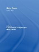 Catharine (University of Edinburgh Ward Thompson, Catharine Travlou Ward Thompson, Catherine Travlou Ward Thompson, WARD THOMPSON CATHERINE TRAVLOU, Penny Travlou, Travlou Penny... - Open Space: People Space