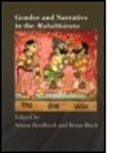 Simon Black Brodbeck, BRODBECK SIMON BLACK BRIAN, Brian Black, Simon Brodbeck, Brodbeck Simon - Gender and Narrative in the Mahabharata