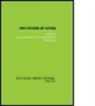 Andrew Blowers, Andrew (Professor Emeritus in Social Scie Blowers, Andrew Hamnett Blowers, BLOWERS ANDREW HAMNETT CHRIS SAR, Andrew Blowers, Blowers Andrew... - Future of Cities