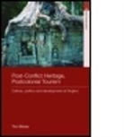 Tim Winter, Tim (University of Western Australia) Winter, Winter Tim - Post-Conflict Heritage, Postcolonial Tourism