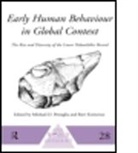 Ravi Petraglia Korisettar, KORISETTAR RAVI PETRAGLIA MICHAE, Ravi Korisettar, Korisettar Ravi, Michael D. Petraglia, Petraglia Michael D. - Early Human Behaviour in Global Context