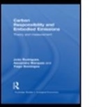 Tiago M D Domingos, Tiago M. D. Domingos, Tiago M.D. Domingos, Alexandra P S Marques, Alexandra P. S. Marques, Alexandra P.S. Marques... - Carbon Responsibility and Embodied Emissions
