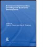 Todd L. Cherry, Todd L. (Appalachian State University Cherry, Todd L. Rickman Cherry, CHERRY TODD L RICKMAN DAN, Todd L. Cherry, Todd L Cherry... - Environmental Amenities and Regional Economic Development