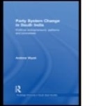 Andrew Wyatt, Andrew (University of Bristol Wyatt, Andrew (University of Durham Wyatt, Wyatt Andrew - Party System Change in South India
