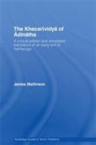 James Mallinson, MALLINSON JAMES - Khecarividya of Adinatha