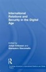 Johan Eriksson, Johan (Soedertoern University College Eriksson, Johan Giacomello Eriksson, ERIKSSON JOHAN GIACOMELLO GIAMPI, Johan Eriksson, Johan Eriksson... - International Relations and Security in the Digital Age