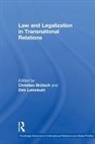 Christian Lehmkuhl Brutsch, Christian Brütsch, BRUTSCH CHRISTIAN LEHMKUHL DIRK, Christian BrÃ¼tsch, Christian Brütsch, Christian Brutsch... - Law and Legalization in Transnational Relations