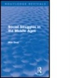Max Beer, Beer Max, Max Beer - Social Struggles in the Middle Ages (Routledge Revivals)