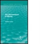 Thomas Crump, Thomas (University of Amsterdam Crump, Crump Thomas - Phenomenon of Money (Routledge Revivals)