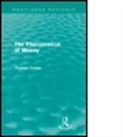 Thomas Crump, Thomas (University of Amsterdam Crump, Crump Thomas - Phenomenon of Money (Routledge Revivals)