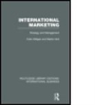 Colin Gilligan, Colin (Emeritus Professor Gilligan, Colin Hird Gilligan, Gilligan Colin, GILLIGAN COLIN HIRD MARTIN, Martin Hird... - International Marketing (Rle International Business)