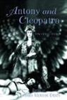Sara M. Deats, DEATS SARA M, Sara M. Deats, Deats Sara M. - Antony and Cleopatra