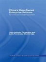 Juan Antonio Fernandez, Fernandez Juan Antonio, FERNANDEZ STEMBRIDGE LEILA FERNAN, Leila Fernandez-Stembridge, Leila (Universidad Autonoma Fernandez-Stembridge, Leila Fernandez Fernandez-Stembridge... - China''s State Owned Enterprise Reforms